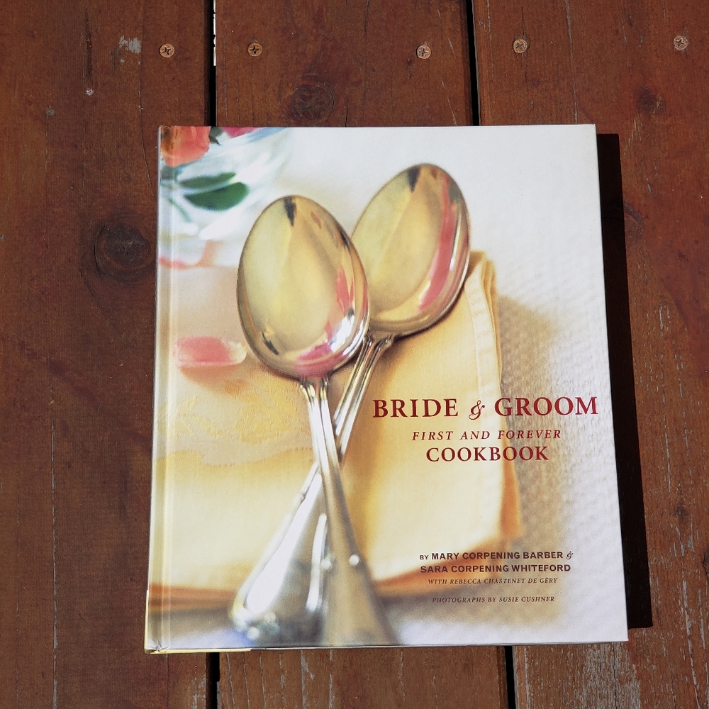 Bride & Groom First and Forever Cookbook
